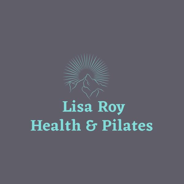 Lisa Roy Health and Pilates