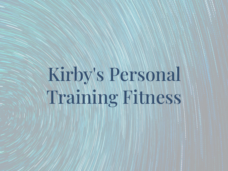 Kirby's Personal Training and Fitness