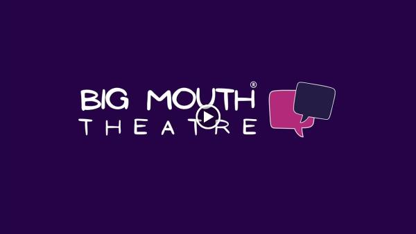 Big Mouth Theatre