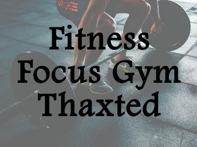 Fitness Focus Gym Thaxted