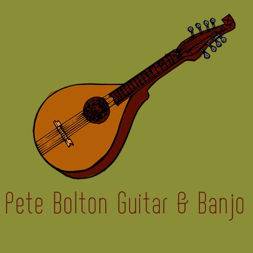 Pete Bolton Guitar & Banjo