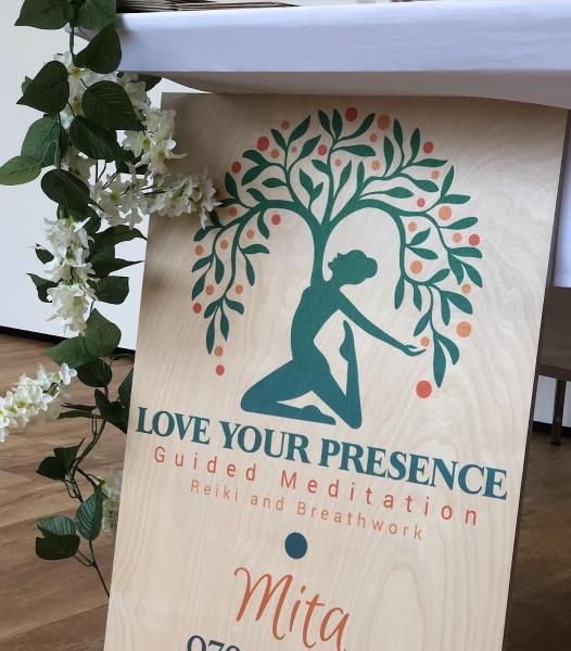 Love Your Presence by Mita