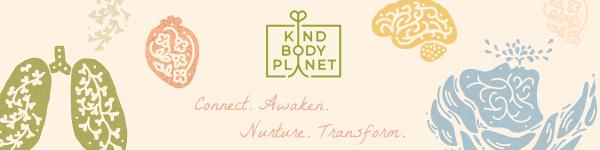 Kindbodyplanet