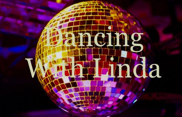 Dancing With Linda