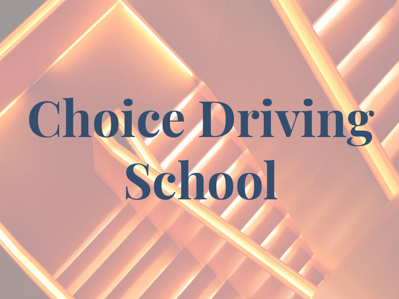 1st Choice Driving School