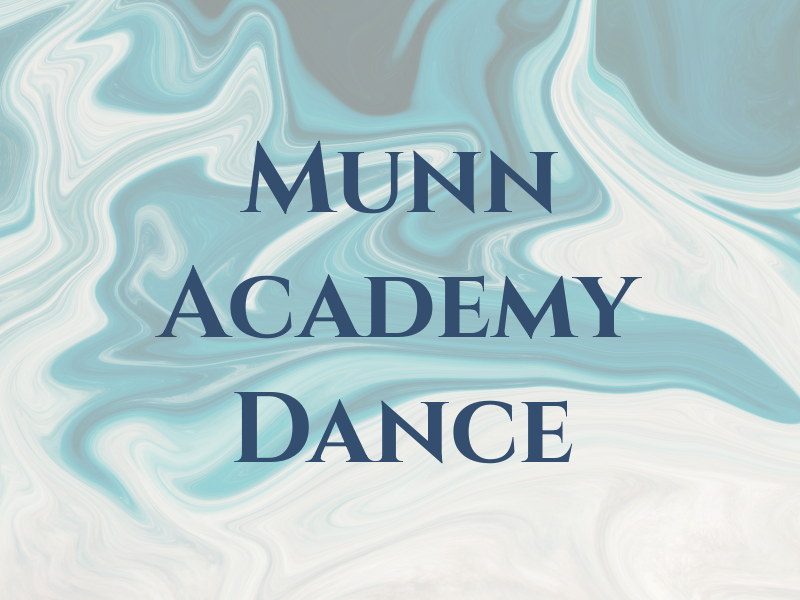 Munn Academy Of Dance