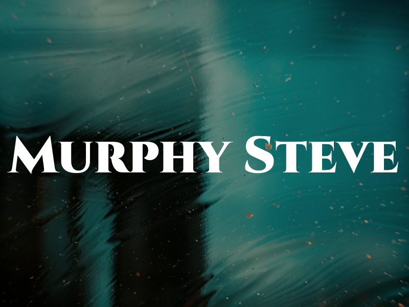 Murphy Steve
