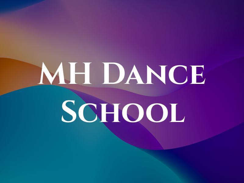 MH Dance School