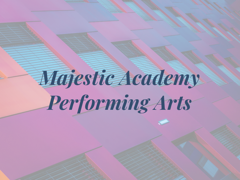 Majestic Academy of Performing Arts