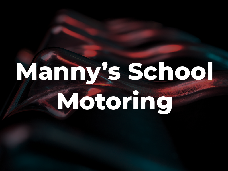 Manny's School of Motoring