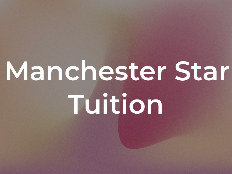 Manchester Star Tuition