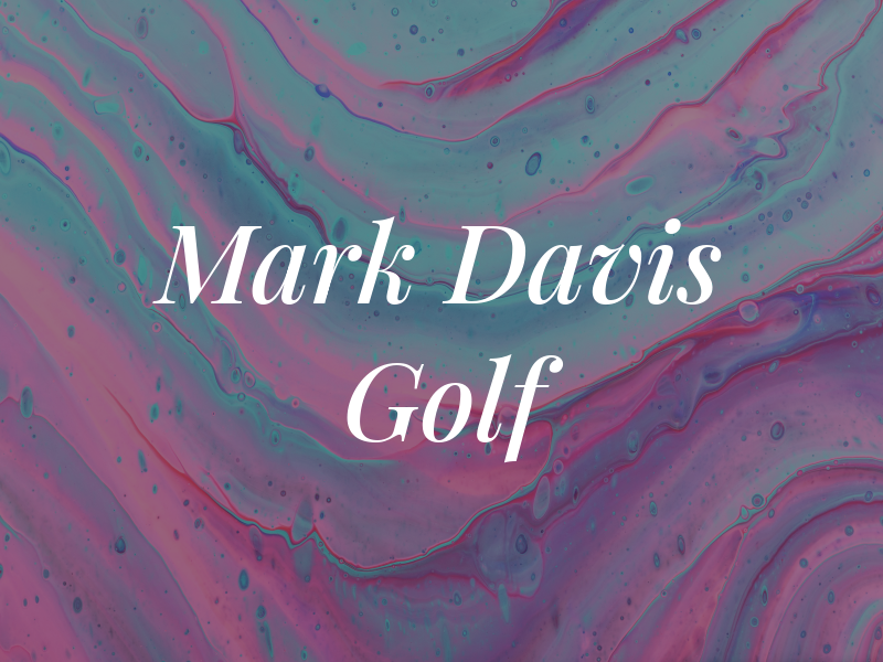 Mark Davis Golf