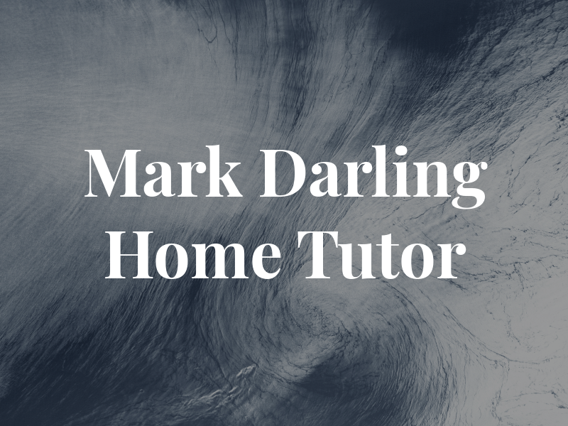 Mark Darling Home Tutor
