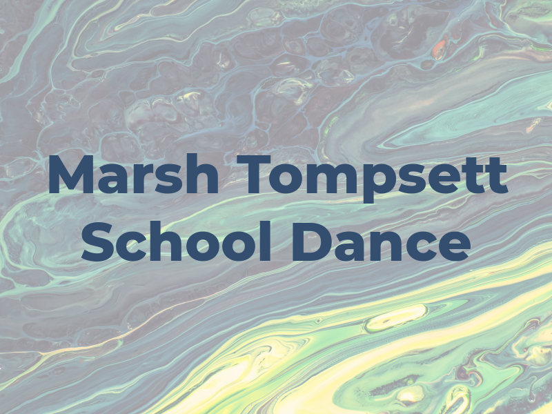 Marsh Tompsett School of Dance