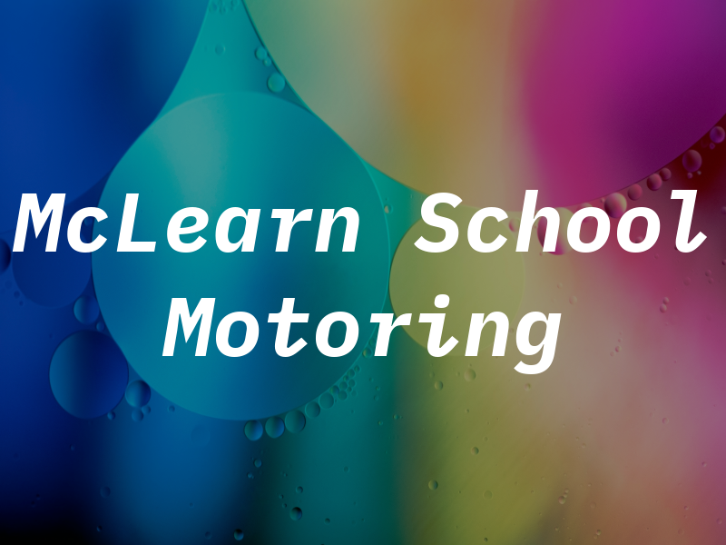 McLearn School OF Motoring