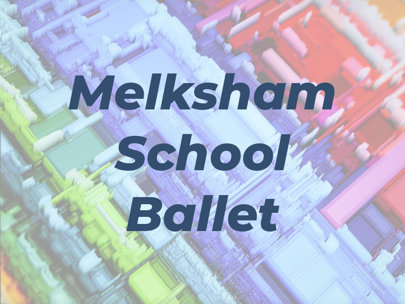Melksham School of Ballet