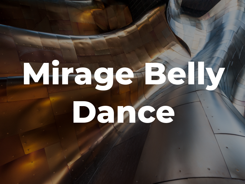 Mirage Belly Dance