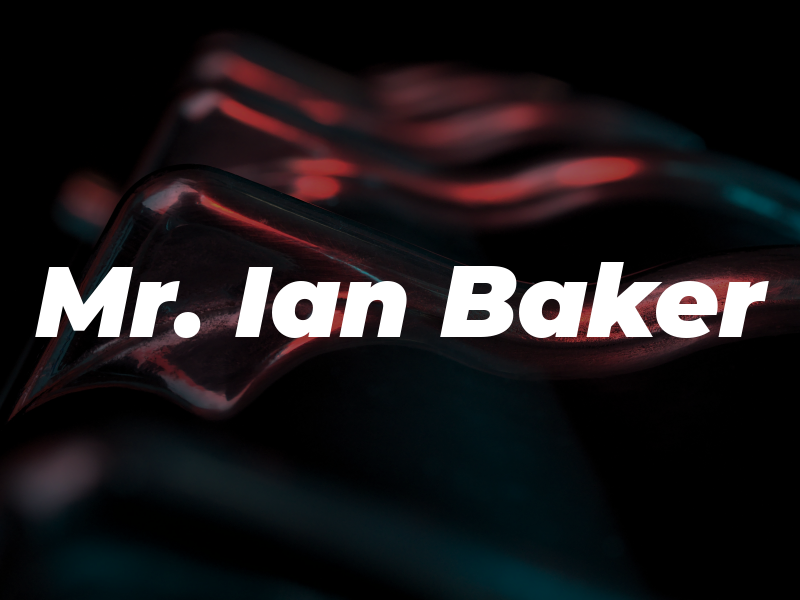 Mr. Ian Baker