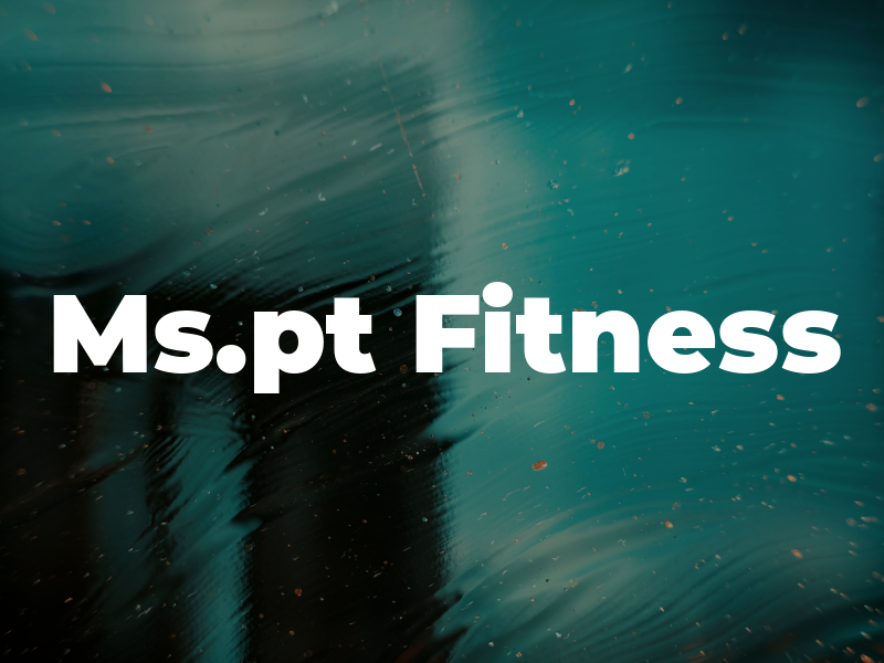 Ms.pt Fitness