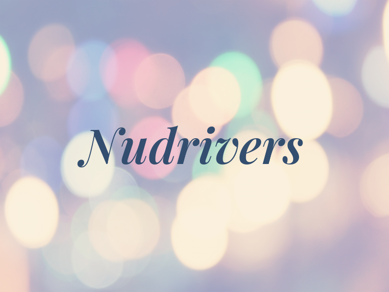 Nudrivers