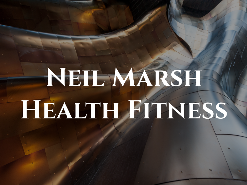 Neil Marsh Health & Fitness
