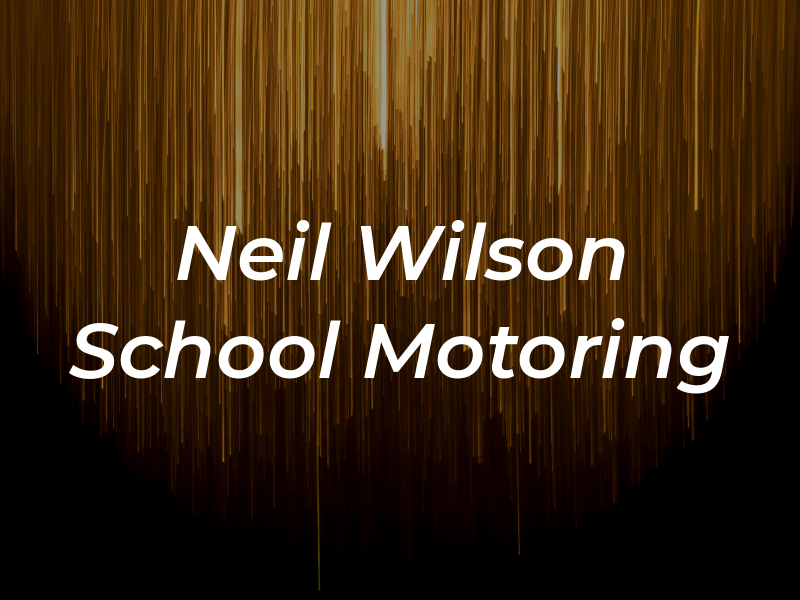 Neil Wilson School of Motoring