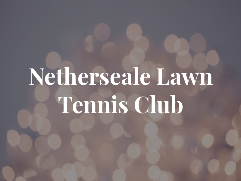 Netherseale Lawn Tennis Club