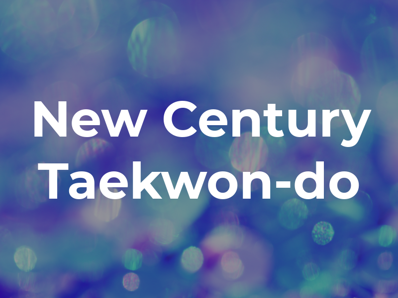 New Century Taekwon-do
