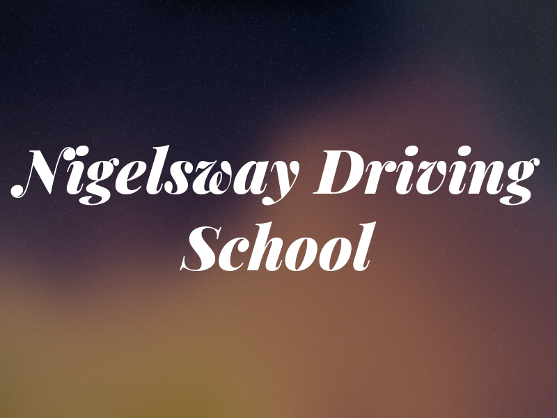 Nigelsway Driving School