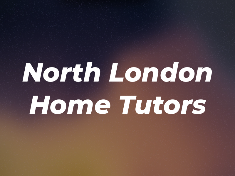 North London Home Tutors