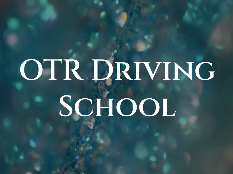 OTR Driving School