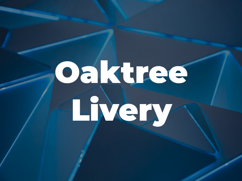 Oaktree Livery
