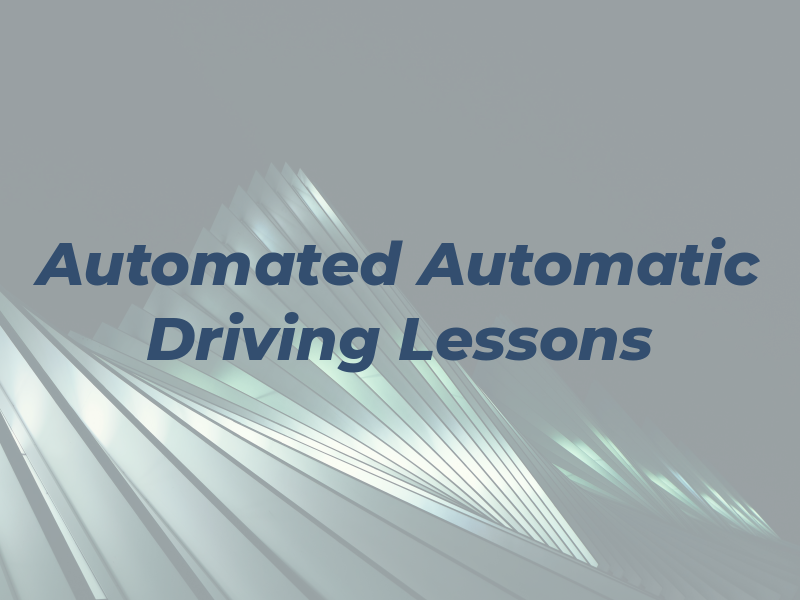 Automated Automatic Driving Lessons