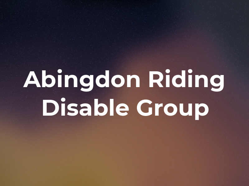 Abingdon Riding For the Disable Group