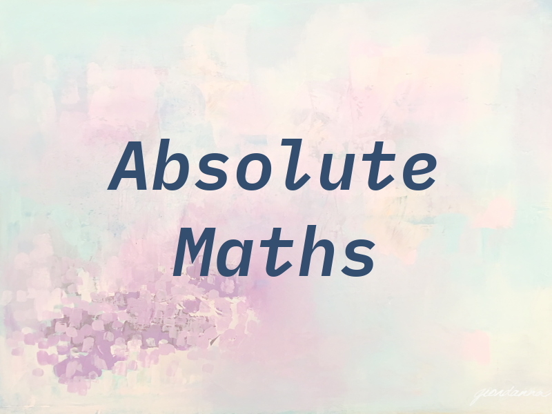Absolute Maths