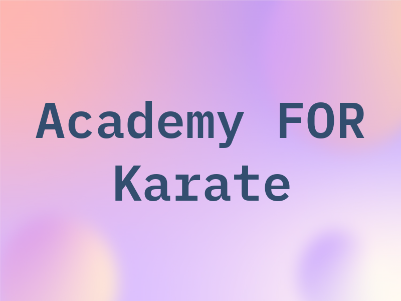 Academy FOR Karate