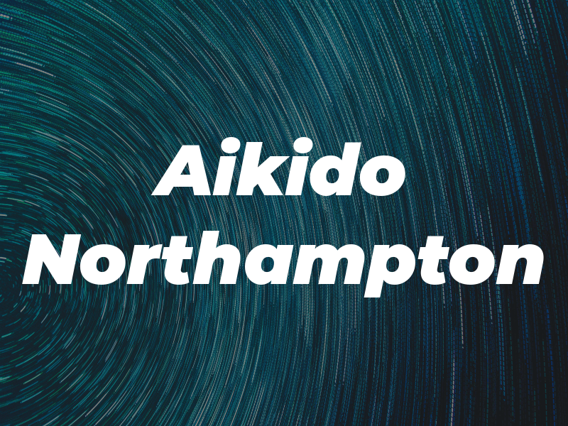Aikido Northampton