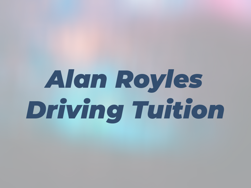Alan Royles Driving Tuition