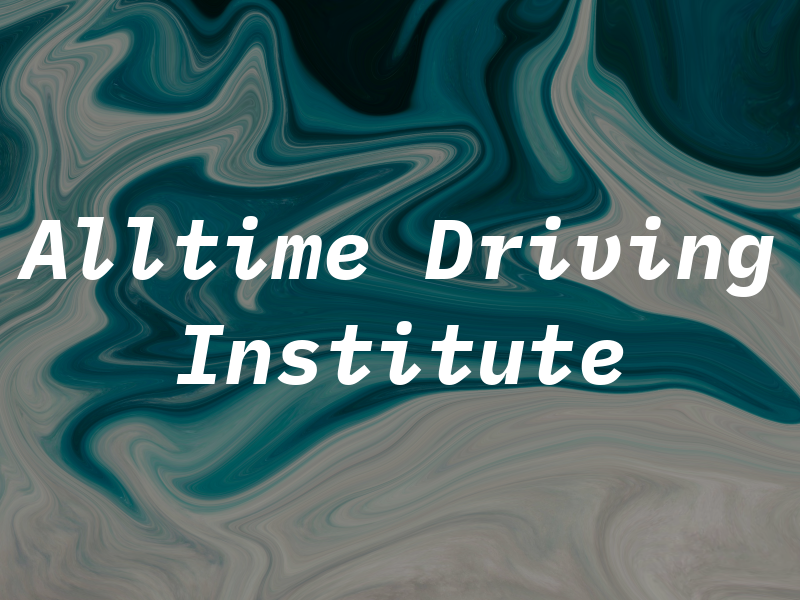 Alltime Driving Institute