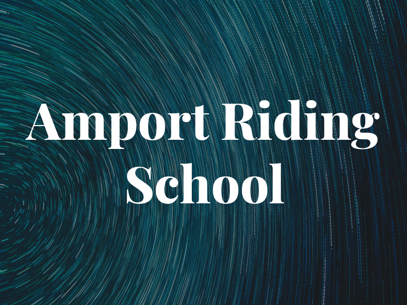 Amport Riding School