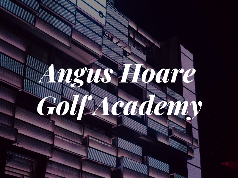 Angus Hoare Golf Academy