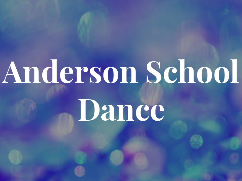Anderson School of Dance