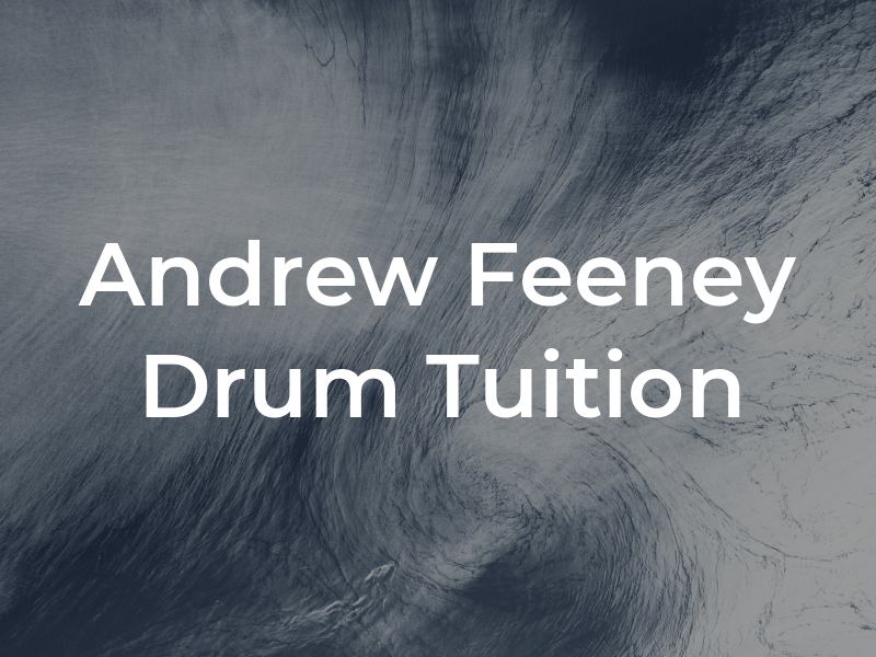 Andrew Feeney Drum Tuition