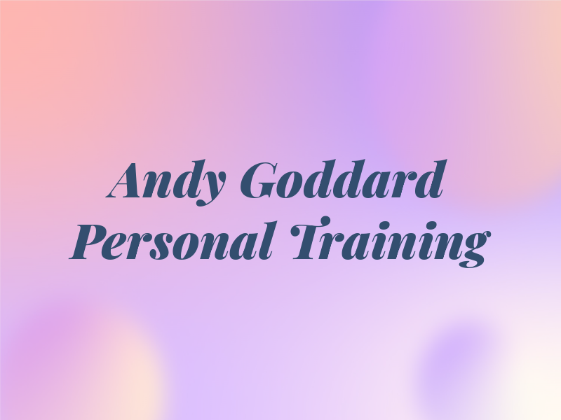 Andy Goddard Personal Training