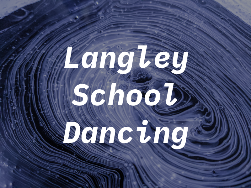 Ann Langley School Of Dancing