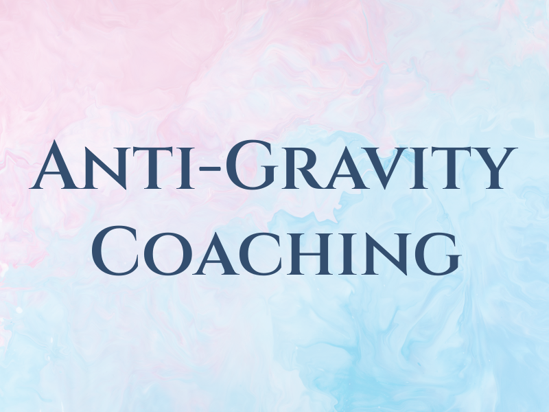 Anti-Gravity Coaching
