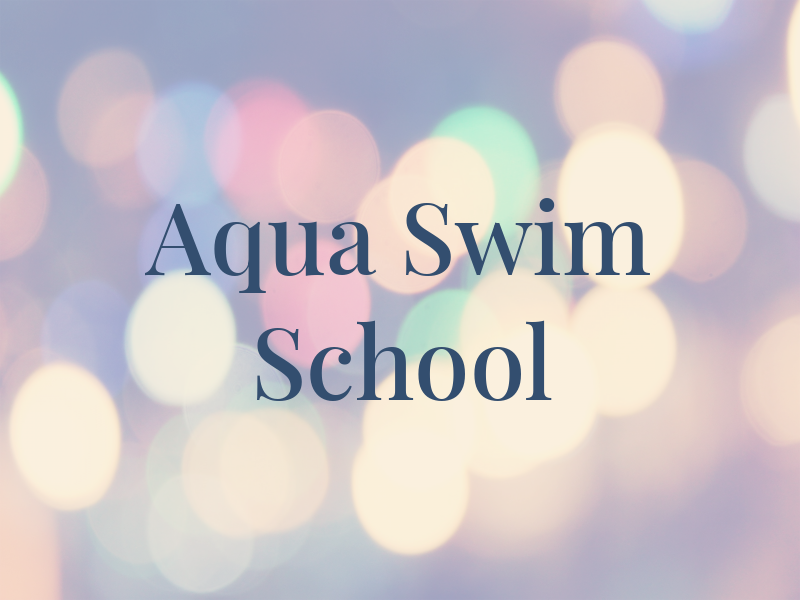 Aqua Tec Swim School