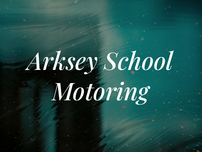 Arksey School of Motoring