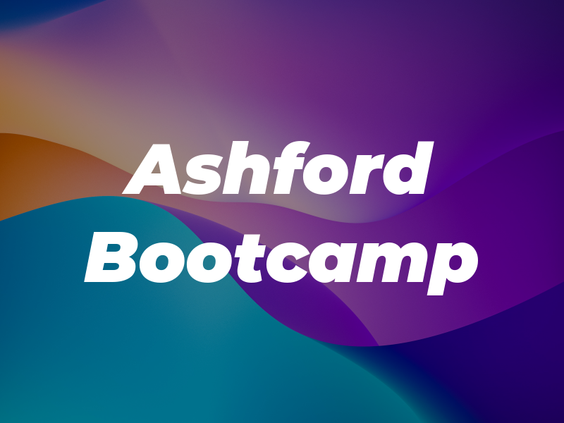 Ashford Bootcamp