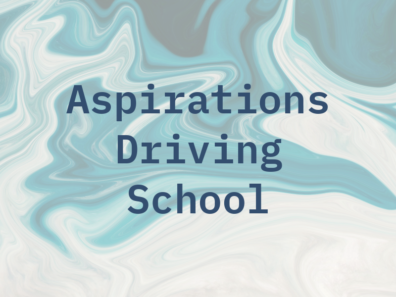 Aspirations Driving School